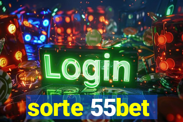 sorte 55bet